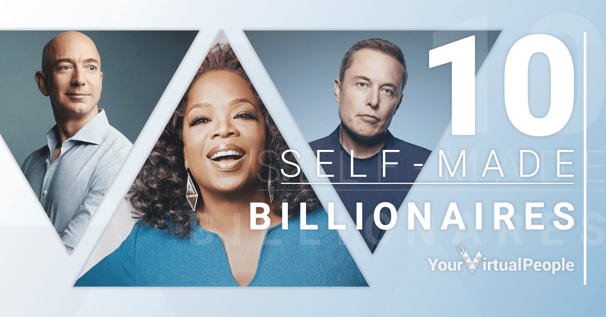 Business & Life Tips From 10 Self-Made Billionaires