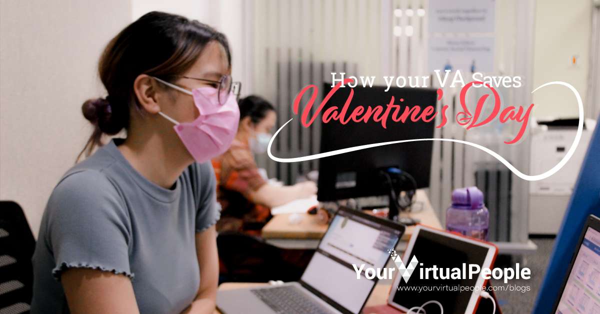 How Your VA Saves Valentine's Day