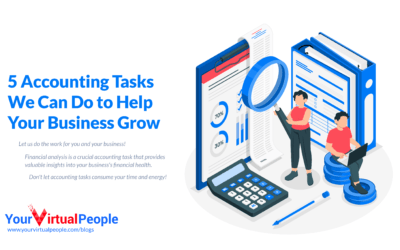 5 Accounting Tasks We Can Do to Help Your Business Grow