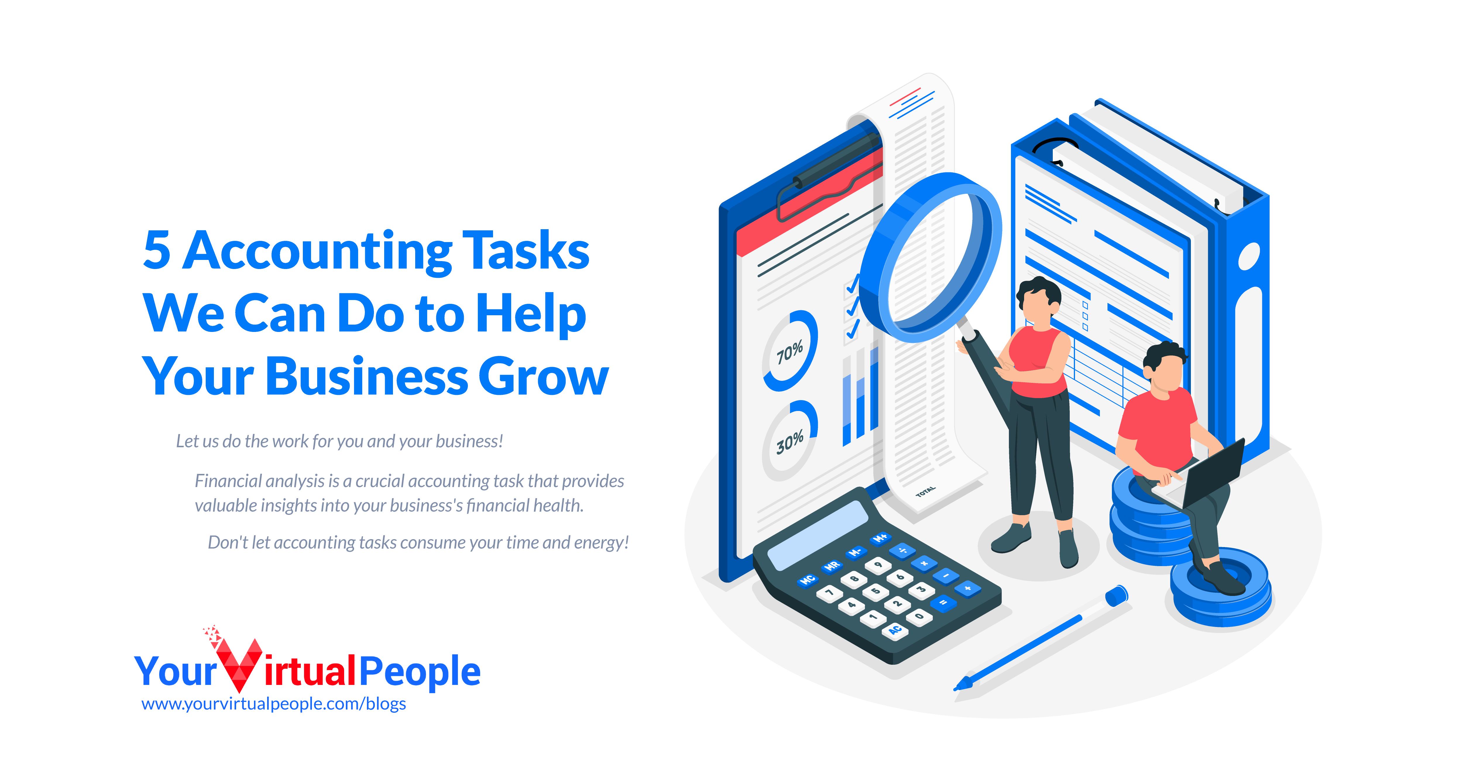 5 Accounting Tasks We Can Do to Help Your Business Grow