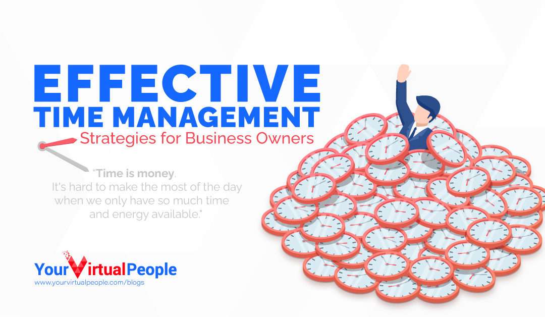 Effective Time Management: Straightforward Strategies for Business Owners