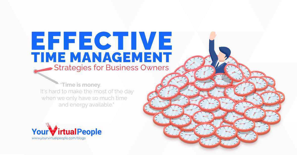 Effective Time Management: Straightforward Strategies for Business Owners