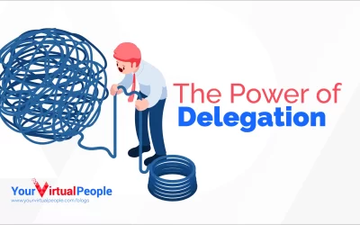 The Power of Delegation: The VA Solution