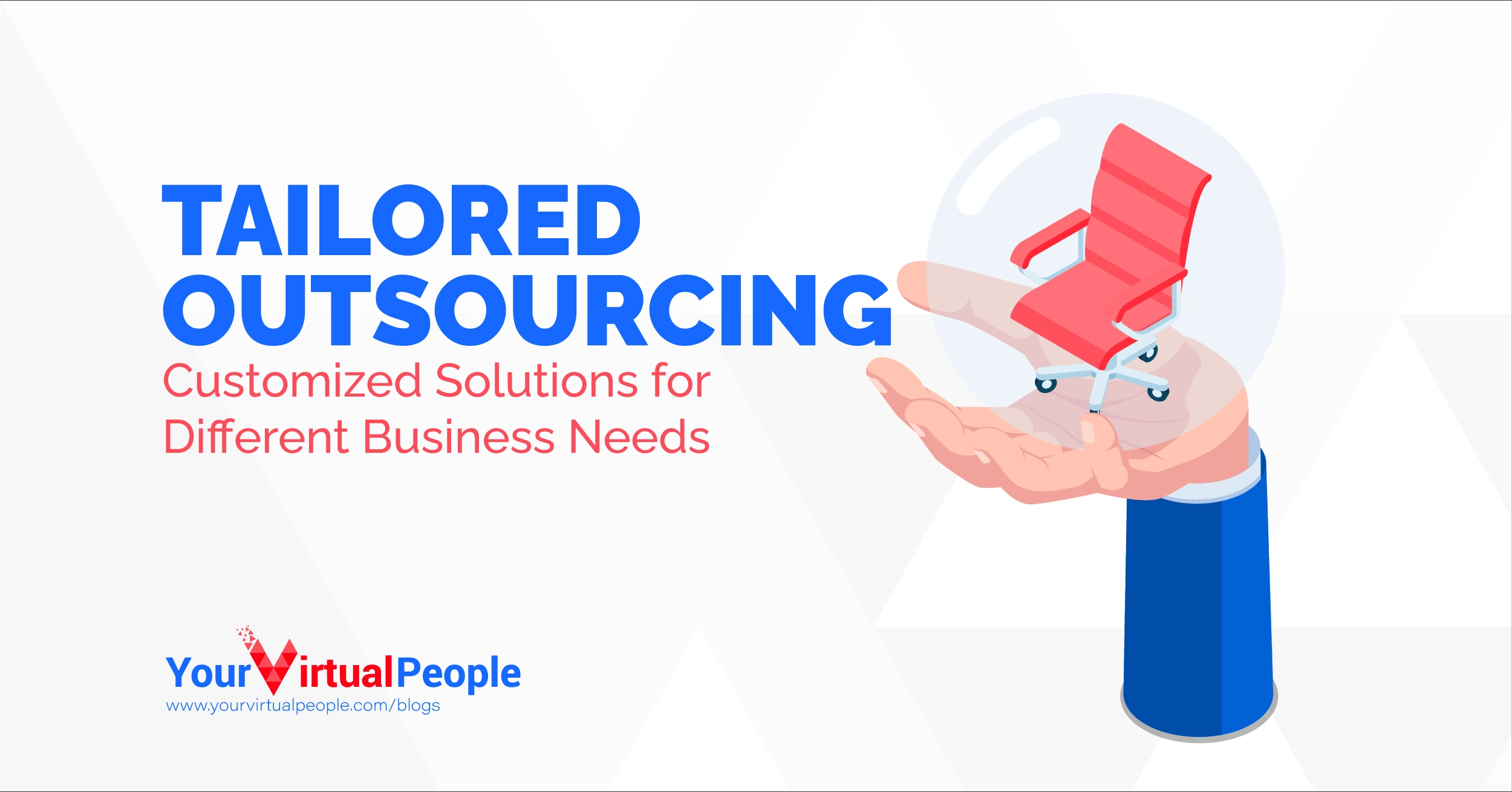 Tailored Outsourcing Customized Solutions for Different Business Needs