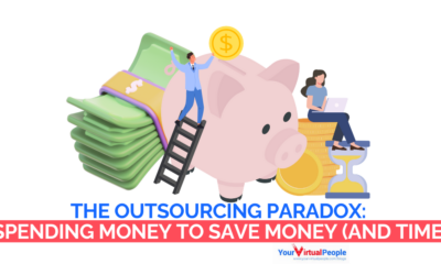 The Outsourcing Paradox: Spending Money to Save Money (and Time)